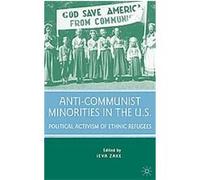 Anti-Communist Minorities In The U.S.