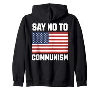 Anti Communist Say No to Communism Sweat à Capuche