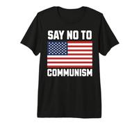 Anti Communist Say No to Communism T-Shirt Haut de Gamme
