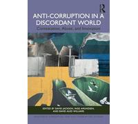 Anti-Corruption in a Discordant World