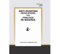 Anti-Dumping Regulations And Practice In Nigeria