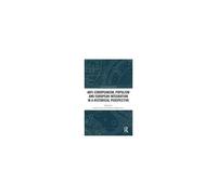 Anti-Europeanism, Populism And European Integration In A Historical Perspective