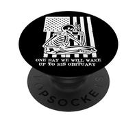 Anti Fascism Resist One Day We Will Wake Up to His Obituary PopSockets PopGrip Adhésif