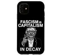 Anti-fascisme Anti Trump Le fascisme est Le capitalisme en décomposition Coque pour iPhone 11