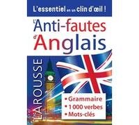 Collectif – Anti-Fautes Anglais – Grammaire, mots outils, 1000 phrasal verbs – Broché
