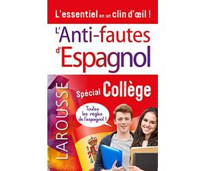 Anti-fautes d'espagnol, spécial collège