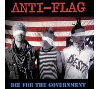 Anti-Flag – Die For The Government – CD – Réédition