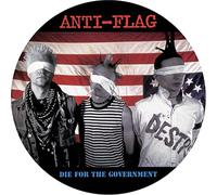 Anti-Flag – Die for the Government – Vinyle Picture Disc – Import (The Orchard)