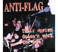 Anti-Flag - Their System Doesn't Work for