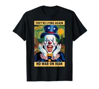 Anti-Guerre Iran Protest Clown Fake News Satire T-Shirt