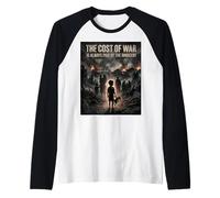 Anti-Guerre Le coût de la Guerre est payé par la Citation de la Paix innocente Manche Raglan