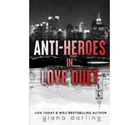 Anti-Heroes in Love Duet