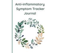 Anti-inflammatory symptom tracker: Journal - Daily food tracker