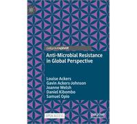 Anti-Microbial Resistance In Global Perspective
