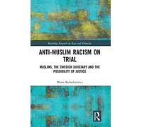 Anti-Muslim Racism On Trial