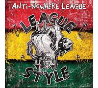 Anti-Nowhere League - League Style [Import]