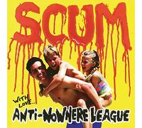 Anti Nowhere League - Scum-Remast [Import]