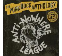 Anti-Nowhere League - A Punk Rock Anthology [Import]