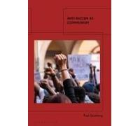 Anti-Racism As Communism