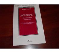 Anti-Racket - Une Ville Sicilienne Contre La Mafia