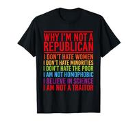Anti-républicain Pourquoi Je ne suis Pas républicain T-Shirt