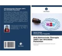 Anti-Retrovirale Therapie (Art) Bei Hiv/Aids-Patienten