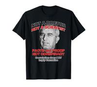 Anti RFK Jr., Un médecin, Un Scientifique, Une Preuve factuelle, Pas Un Complot T-Shirt