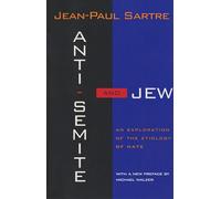Anti-Semite and Jew: An Exploration of the Etiology of Hate