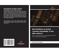 Anti-Semitism as lexical 'common knowledge' in the 19th century?