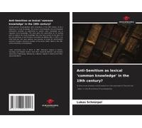 Anti-Semitism As Lexical 'common Knowledge' In The 19th Century?