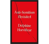 Anti-Semitism Revisited: How the Rabbis Made Sense of Hatred