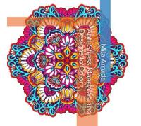 Anti-Stress Mandalas: 100 Designs to Color