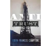 Anti-Trust - Eden Francis Compton - Level 4 Press, Inc. - ebook (ePub) - Livre
