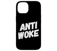 Anti Woke Not Woke Free Speech Anti-Liberal Libertarian Coque pour iPhone 14