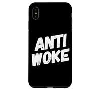 Anti Woke Not Woke Free Speech Anti-Liberal Libertarian Coque pour iPhone XS Max