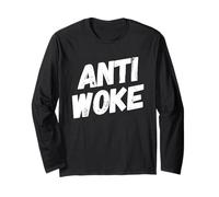 Anti Woke Not Woke Free Speech Anti-Liberal Libertarian Manche Longue