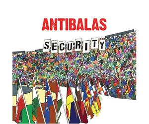 Antibalas - Security [Import]
