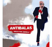 Antibalas - Who Is This America?