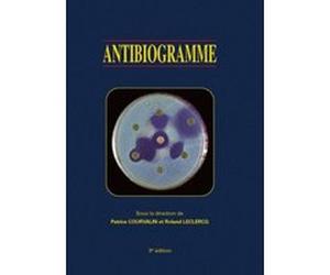 Antibiogramme 3eme edition Roland Leclercq (Directeur éditorial), Patrice Courvalin (Directeur éditorial), EDITIONS ESKA (Auteur)