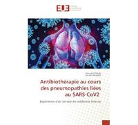 Antibiothérapie au cours des pneumopathies liées au SARS-CoV2