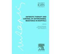Antibiotic Therapy And Control Of Antimicrobial Resistance In Hospitals