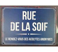 Antic Line Plaque métal Rue de la soif 21 x 15 cm