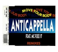 Anticappella - Move Your Body
