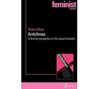 Anticlimax: A Feminist Perspective on the Sexual Revolution