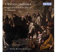 Antico Tastame/les Orgues Historiques de Monreale