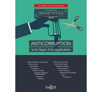 Anticorruption, la loi Sapin 2 en application - Collectif - Dalloz - broché - Etude