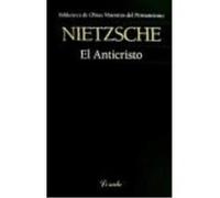 Anticristo, El - NIETZSCHE Nietzsche (Auteur)