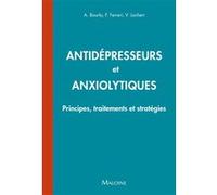 Antidépresseurs et anxiolytiques Alexis Bourla (Auteur), Florian Ferreri (Auteur), Vincent Lochert (Auteur)