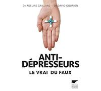 Antidépresseurs: Le vrai du faux