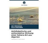 Antidiabetische und antioxidative Wirkung einer Sahara-Art aus Algerien: Haplophyllum tuberculatum